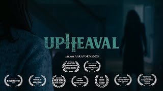 UPHEAVAL  Multi Award Winning Horror Short [upl. by Ariam]