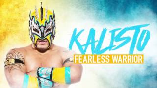 Kalisto Fearless Warrior Official Theme [upl. by Larochelle]