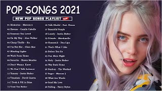 Top 50 English Songs Playlist 2021🍍 English Songs 2021🍍 Pop Hits 2021 New Popular Songs [upl. by Ivel690]