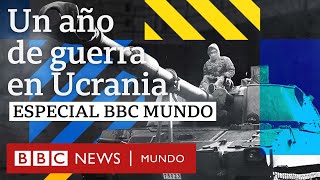 Un año de guerra en Ucrania  Especial BBC Mundo [upl. by Undis]