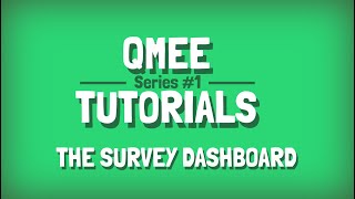 Qmee Tutorials  Series 1  The Survey Dashboard [upl. by Dlanigger929]