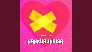 NANKURUNAISA [upl. by Hanschen]