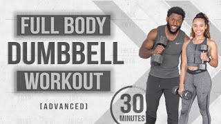 30 Minute Full Body Dumbbell Workout NO REPEAT Advanced [upl. by Relluf]