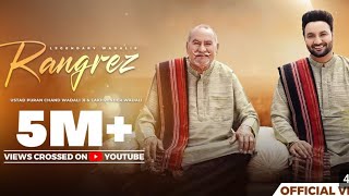 tera hua hai karam Rangrez Official Video  Ustad Wadali Ji  Lakhwinder Wadali  Sufiyan Bhatt [upl. by Eanrahs]