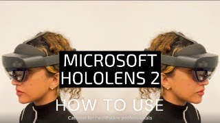 How to use the Microsoft Hololens 2 [upl. by Ellac]