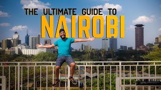 HOW TO TRAVEL NAIROBI KENYA Things to do in Nairobi [upl. by Ater]