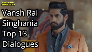 Vansh Rai Singhania Top 13 Dialogues  IMMJ 2 [upl. by Ribal]