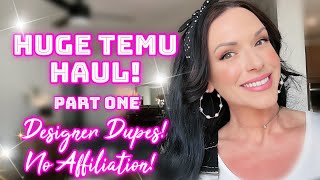 HUGE TEMU HAUL AND UNBOXING⭐️PART ONE⭐️DESIGNER DUPES⭐️HONEST OPINIONS⭐️PRICES⭐️ [upl. by Asteria]