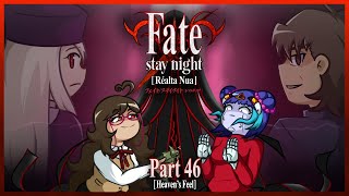 FateStay Night  Part 46 HF  It Is Not Enough [upl. by Anaitat908]