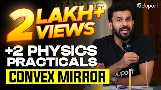 Plus Two Physics Practicals  Convex Mirror  Eduport Plus Two [upl. by Aicinad322]