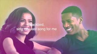 Blackbird Lyrics NONI Beyond the Lights Soundtrack [upl. by Yracaz]