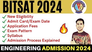 BITSAT 2024 Exam Date  BITS Pilani Admission 2024  Application Syllabus Preparation VITEEE 2024 [upl. by Alcina]