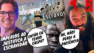 FALSO CANAL DE HISTÃ“RIA CULPA AFRICANOS PELA ESCRAVIZAÃ‡ÃƒO COLONIAL  REACT AO IMPÃ‰RIOS AD [upl. by Bannasch]