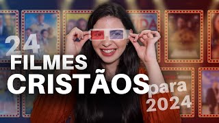 24 FILMES CRISTÃOS Para Assistir em 2024 [upl. by Ahsiram]