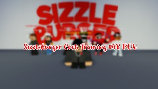 SizzleBurger Cook Training  MR POV [upl. by Barthelemy528]