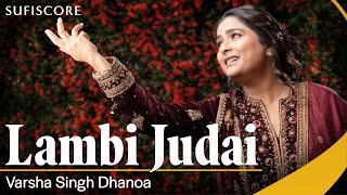 Lambi Judai  Cover Song  Varsha Singh Dhanoa  Reshma  Echoes of Reshma  Sufiscore Hero [upl. by Beitch]