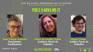 PGR e a Nova NR17 I Live com Marçal Jackson Maria de Lourdes Moure e Mauro Muller [upl. by Urita]