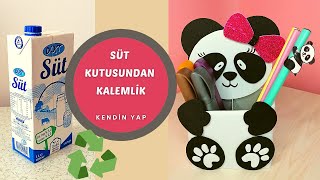 SÜT KUTUSUNDAN KALEMLİK YAPIMI 🤩  DIY  RECYCLE [upl. by Grimbal]