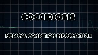 Coccidiosis Medical Condition [upl. by Lauber]