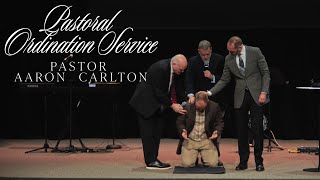 Ordination Service Aaron Carlton [upl. by Chellman]