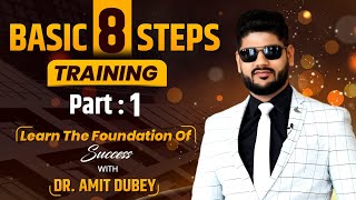 Basic 8 Step Training  By Dr Amit Dubey Ambassador  AWPL [upl. by Orianna]