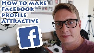 How To Make Facebook Profile Attractive [upl. by Eusadnilem]