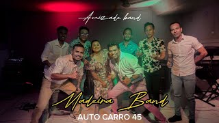 Auto Caro 45 amizade Band [upl. by Uchida396]