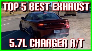 Top 5 BEST EXHAUST Set Ups for DODGE CHARGER RT 57L HEMI [upl. by Gorey]