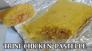 Trini Chicken Pastelle  Simple Recipe  Trinidad [upl. by Hallam]