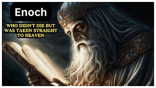 Bible Stories  Enoch  The Man Taken Alive to Heaven [upl. by Rotce148]