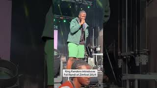 King Kandoro introduces Feli Nandi at Zimfest 2024 [upl. by Dacie]