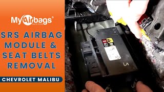 How to Remove SRS Airbag Module amp Seat Belts on Chevrolet Malibu  MyAirbags [upl. by Tiebout]