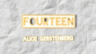 Fourteen by Alice Gerstenberg  Summary and Analysis [upl. by Littell]