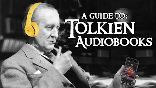 A Guide to Tolkien Audiobooks Which One is Best for You [upl. by Adnilreh]