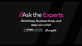 Ask the Experts Workflows Business Rules and Web UI in Stibo STEP [upl. by Cliff836]