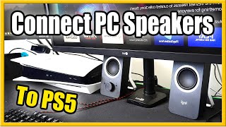 How to Connect PC Speakers to PS5 for Audio Fast Method [upl. by Benton934]