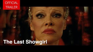 The Last Showgirl  Official Teaser Trailer 2024  Pamela Anderson Jamie Lee Curtis [upl. by Lyon]