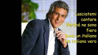 Lasciatemi Cantare  Toto Cutugno  Lyrics  Litaliano fiero amp vero [upl. by Asiil]