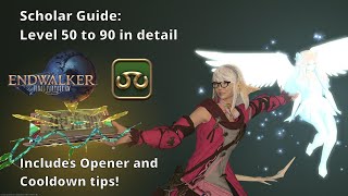 FFXIV Scholar Guide Level 50  90 in detail [upl. by Namharludba250]