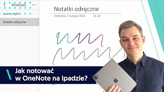 Jak notować w OneNote na Ipadzie [upl. by Asiek60]