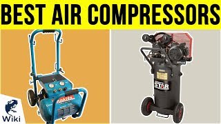 10 Best Air Compressors 2019 [upl. by Rachel]