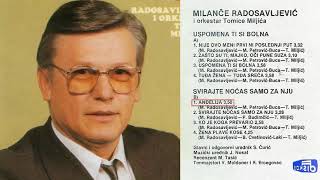 Milance Radosavljevic  Andjelija  Audio 1988 [upl. by Ahsekin]