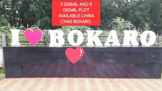 3 DISMIL AND5 DISMIL PLOT FOR SALE CHIRA CHAS BOKARO JHARKHAND RATE 3 LAKH TO 45 LAKH PR DISMIL [upl. by Droffilc]