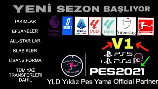 PES 2021 GÜNCEL TRANSFER YAMASI V1 ÇIKTI 20242025 SEZONU PS4 PS5 PC  YILDIZ PES YAMA  official [upl. by Nyleuqaj]