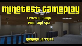 Minetest Gameplay EP424 Resort Pool and Spa [upl. by Aissela18]