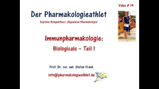 Immunpharmakologie  die Wirkweise ausgewählter Biologicals  Teil 1 [upl. by Mile]