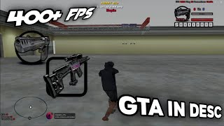 GTA SAMP FPS BOOST COMPE FOR LOW END PC  GTA IN DESC [upl. by Bertina]