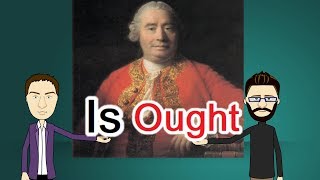 The IsOught Problem David Hume [upl. by Brightman421]