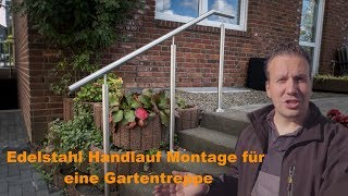 Edelstahl Handlauf Montage  Vlog  Bergisch Gladbach [upl. by Cristine]