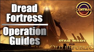 Dread Fortress Operation Guide  Star Wars The Old Republic Subbed [upl. by Lody]